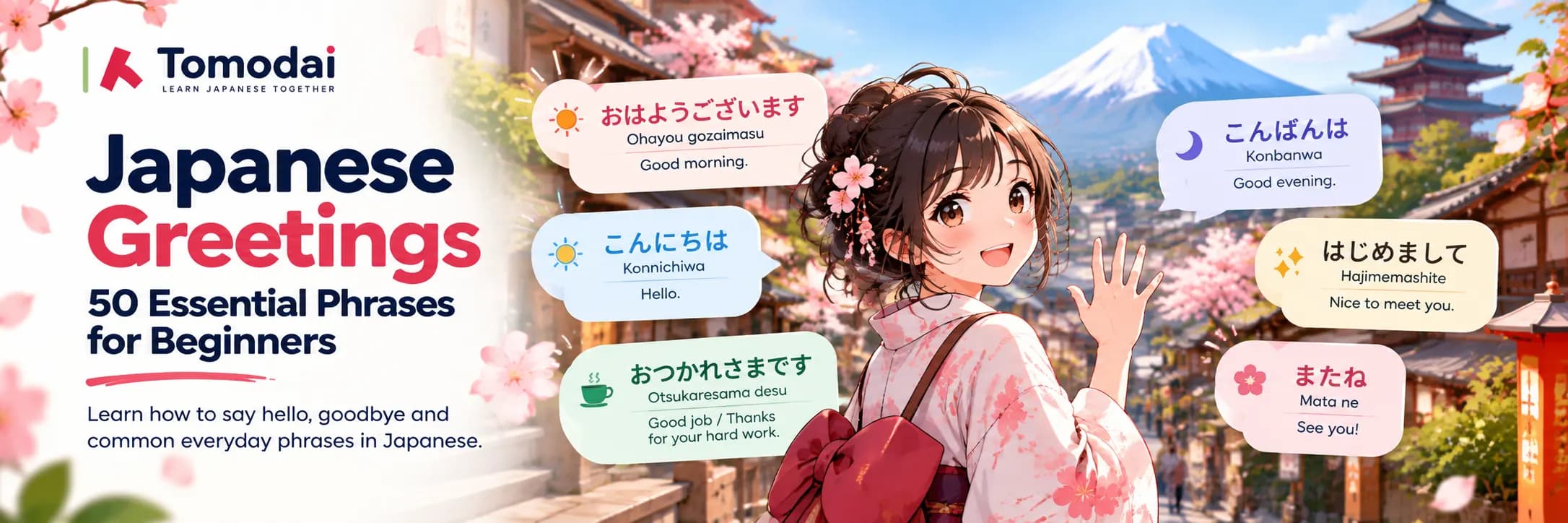 Japanese Greetings: 50 Essential Phrases for Beginners